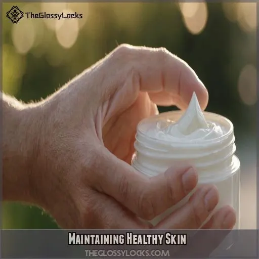 Maintaining Healthy Skin