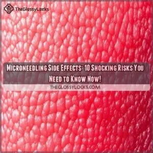 microneedling side effects