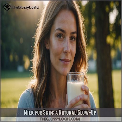 Milk for Skin: a Natural Glow-Up