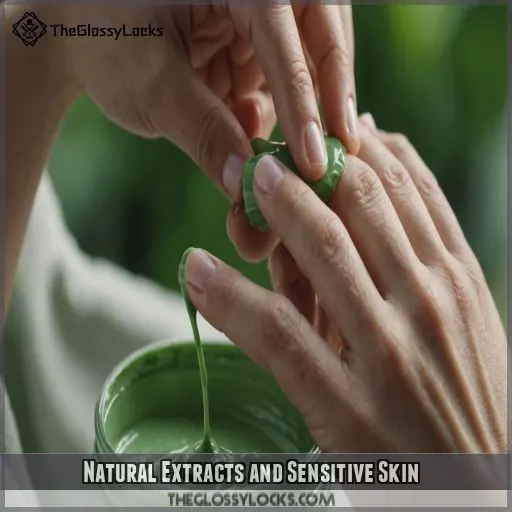 Natural Extracts and Sensitive Skin