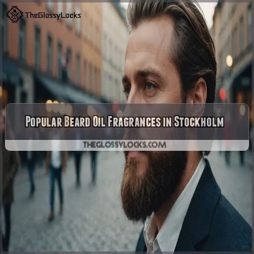 Popular Beard Oil Fragrances in Stockholm