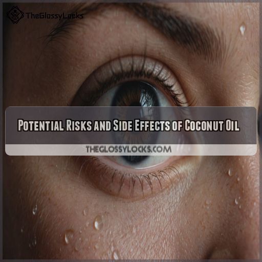 Potential Risks and Side Effects of Coconut Oil