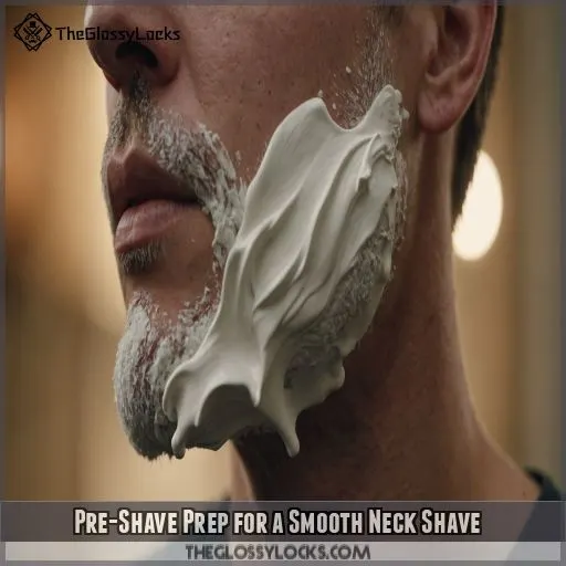 Pre-Shave Prep for a Smooth Neck Shave