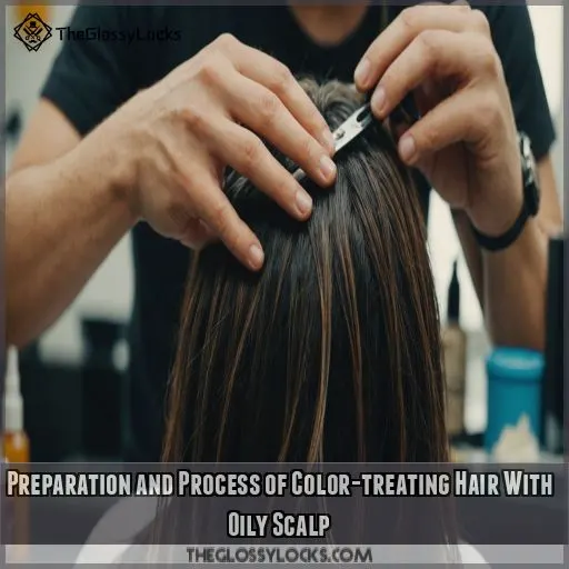 Preparation and Process of Color-treating Hair With Oily Scalp