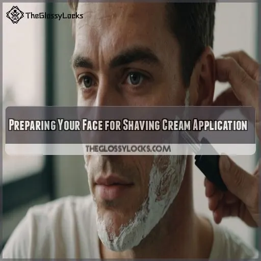 Preparing Your Face for Shaving Cream Application