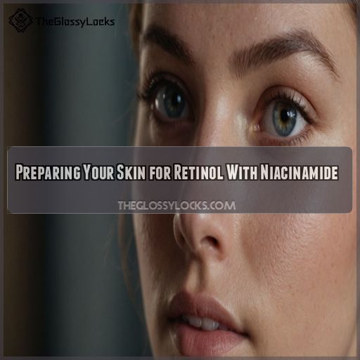 Preparing Your Skin for Retinol With Niacinamide