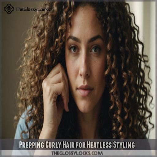 Prepping Curly Hair for Heatless Styling