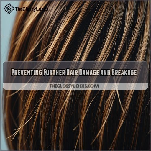 Preventing Further Hair Damage and Breakage