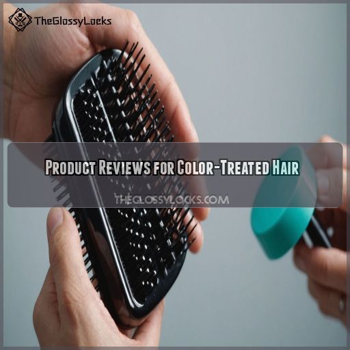 Product Reviews for Color-Treated Hair