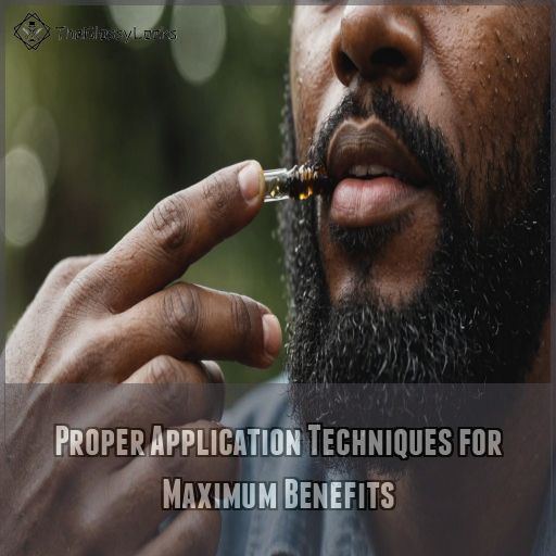 Proper Application Techniques for Maximum Benefits