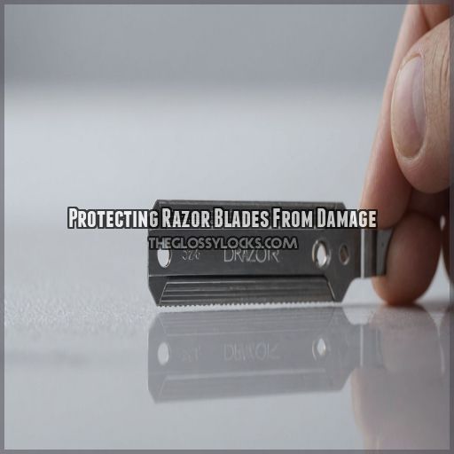 Protecting Razor Blades From Damage