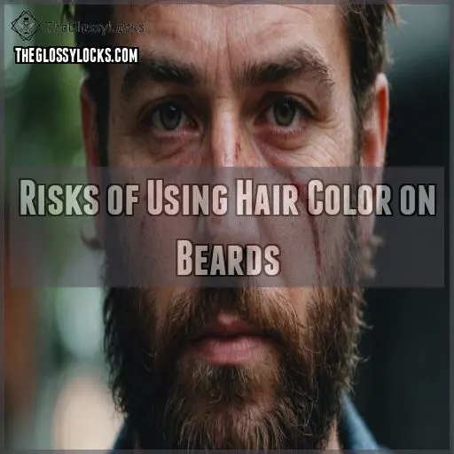 Risks of Using Hair Color on Beards