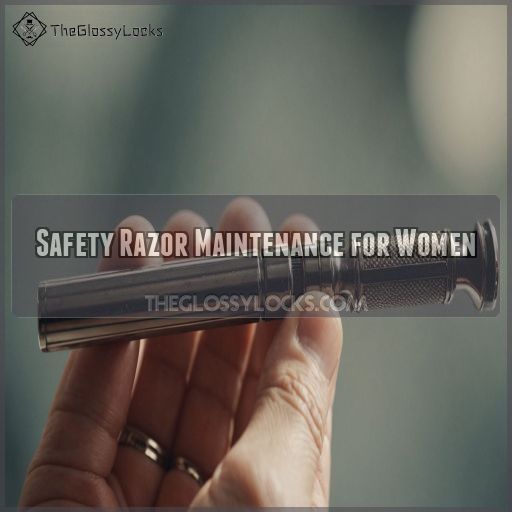 Safety Razor Maintenance for Women