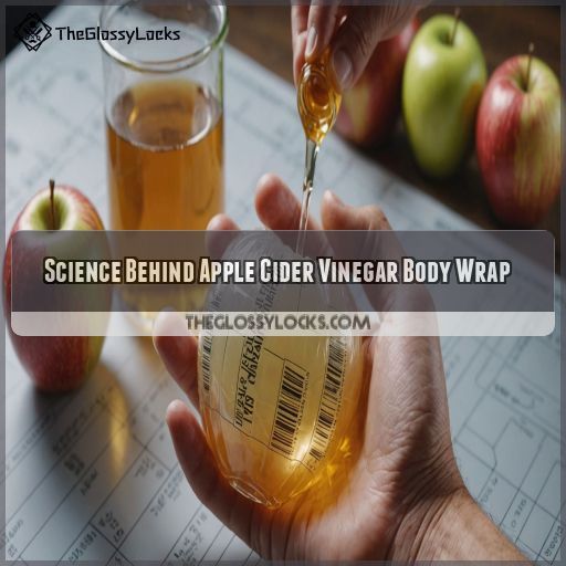 Science Behind Apple Cider Vinegar Body Wrap