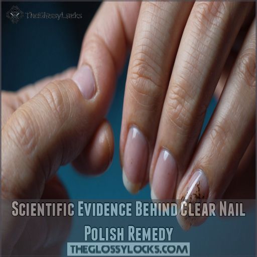 Scientific Evidence Behind Clear Nail Polish Remedy