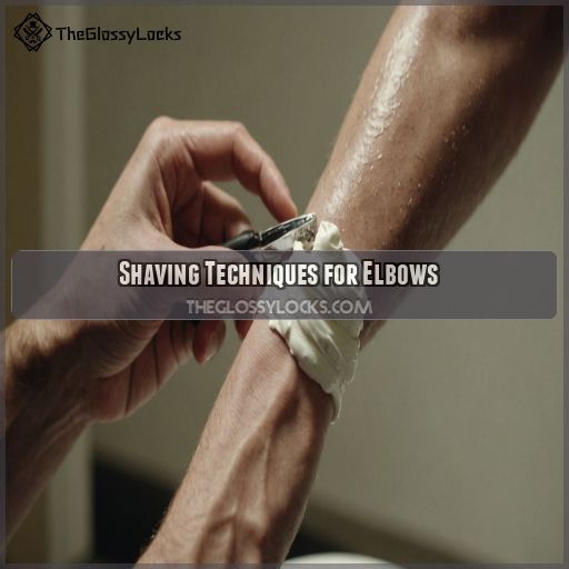 Shaving Techniques for Elbows