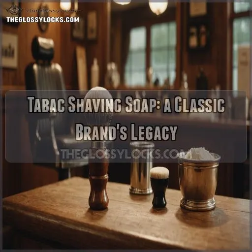 Tabac Shaving Soap: a Classic Brand