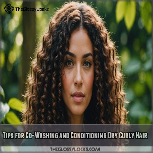 Tips for Co-Washing and Conditioning Dry Curly Hair