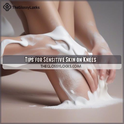 Tips for Sensitive Skin on Knees