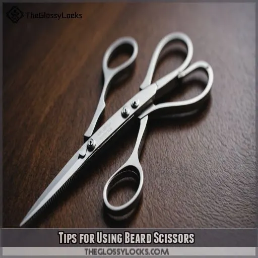 Tips for Using Beard Scissors