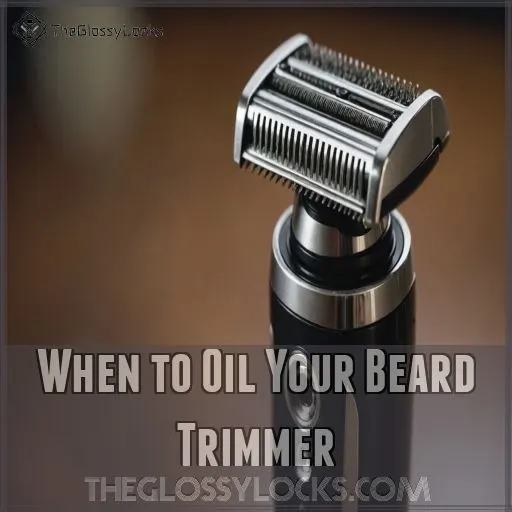 When to Oil Your Beard Trimmer