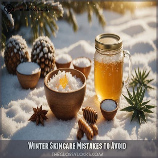 Winter Skincare Mistakes to Avoid