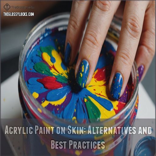 Acrylic Paint on Skin: Alternatives and Best Practices