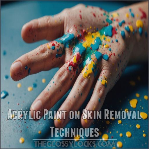 Acrylic Paint on Skin Removal Techniques