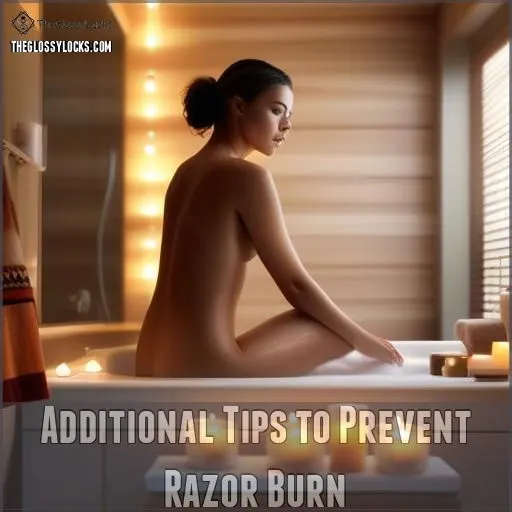 Additional Tips to Prevent Razor Burn