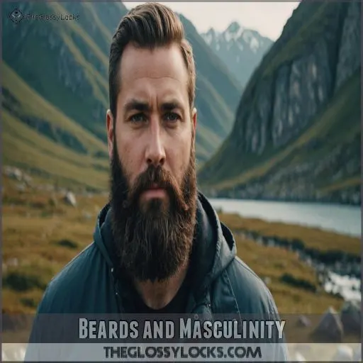 Beards and Masculinity