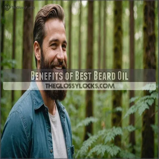 Benefits of Best Beard Oil