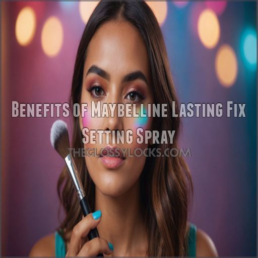 Benefits of Maybelline Lasting Fix Setting Spray