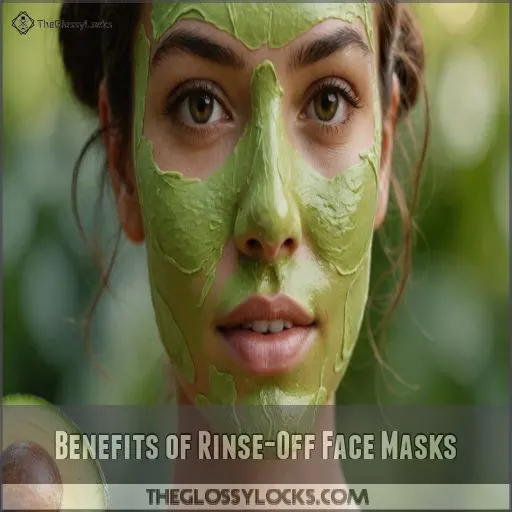 Benefits of Rinse-Off Face Masks