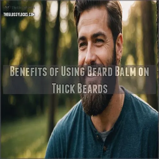 Benefits of Using Beard Balm on Thick Beards