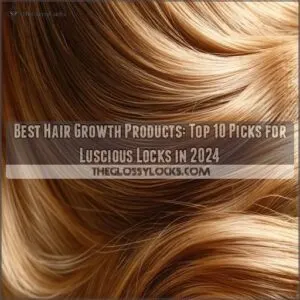 best hair growth products