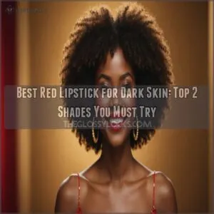 best red lipstick for dark skin