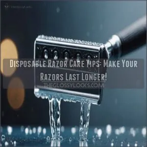 disposable razor care tips