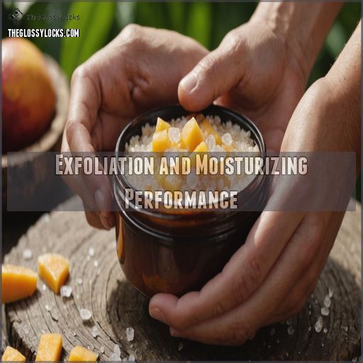 Exfoliation and Moisturizing Performance