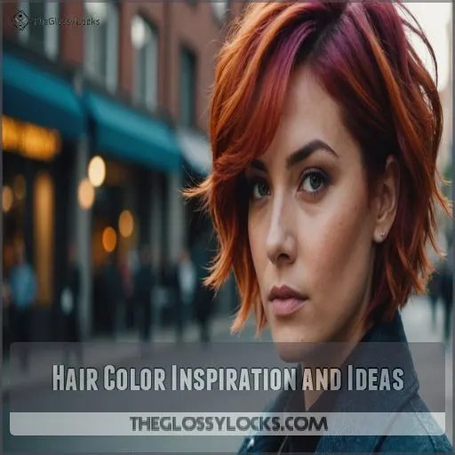 Hair Color Inspiration and Ideas