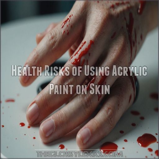 Health Risks of Using Acrylic Paint on Skin