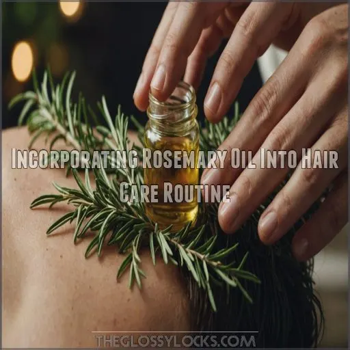 Incorporating Rosemary Oil Into Hair Care Routine