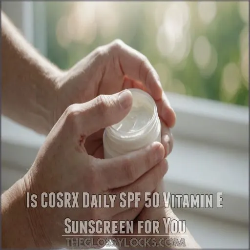 Is COSRX Daily SPF 50 Vitamin E Sunscreen for You