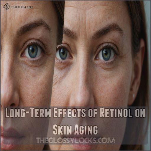 Long-Term Effects of Retinol on Skin Aging