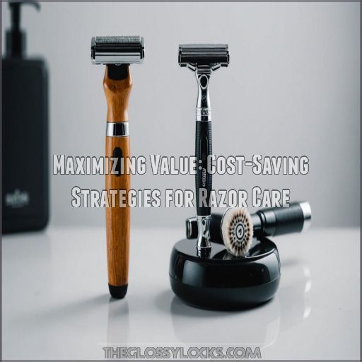 Maximizing Value: Cost-Saving Strategies for Razor Care