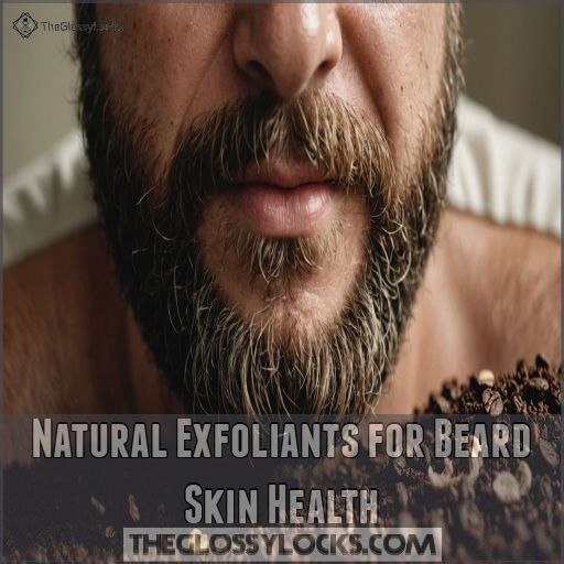 Natural Exfoliants for Beard Skin Health