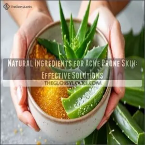 natural ingredients for acne prone skin