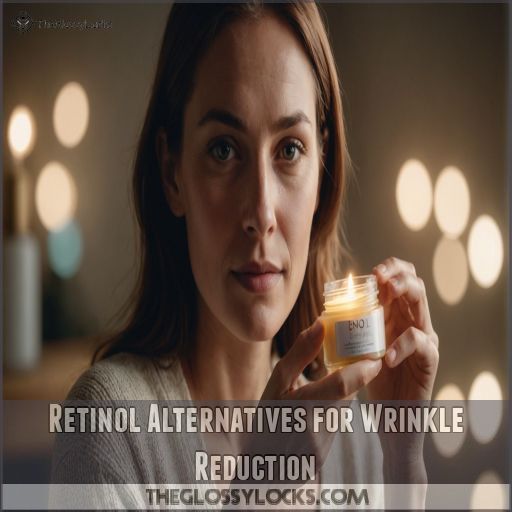 Retinol Alternatives for Wrinkle Reduction