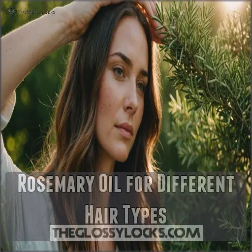 Rosemary Oil for Different Hair Types