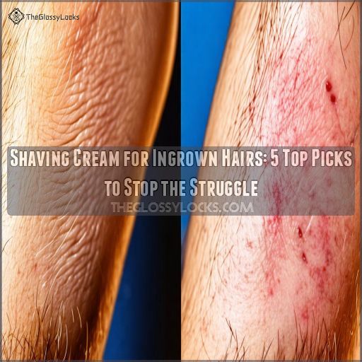 shaving cream for ingrown hairs