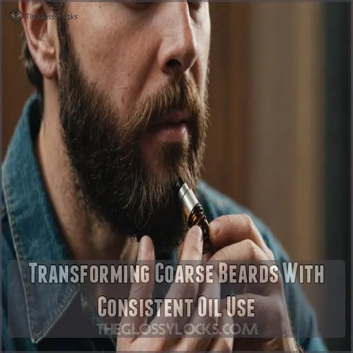 Transforming Coarse Beards With Consistent Oil Use